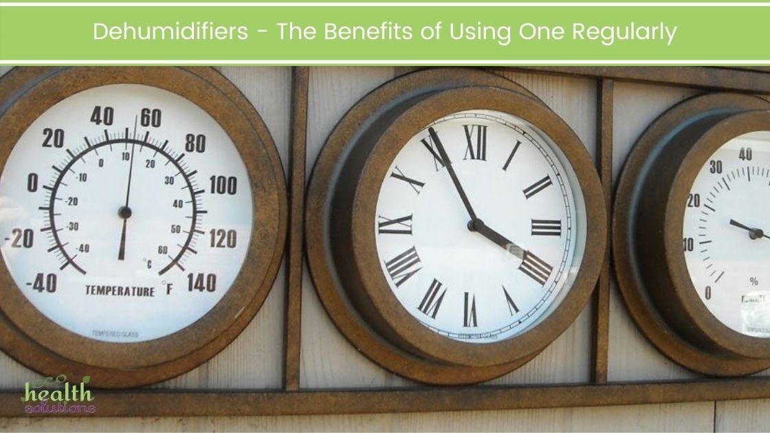 Dehumidifiers – The Benefits of Using One Regularly