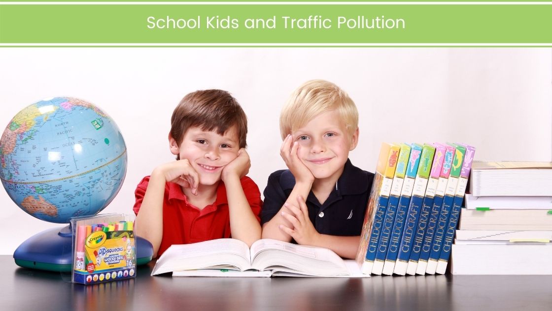 School Kids and Traffic Pollution