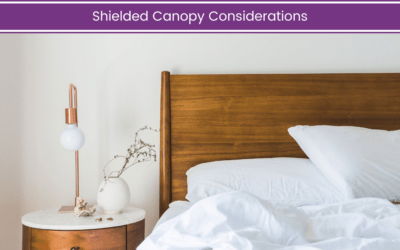Shielded Canopies Considerations